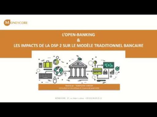Open Banking & Impact de la DSP2